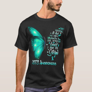 I am the storm POTS Awareness Butterfly T-Shirt