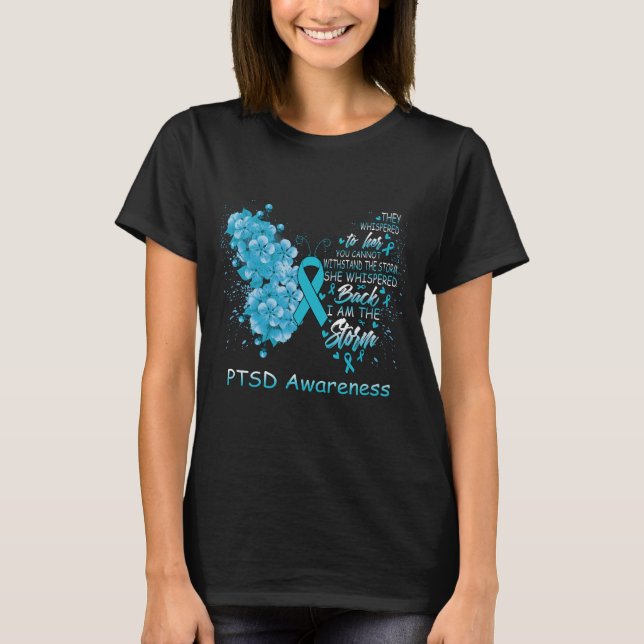 I Am The Storm PTSD Awareness Butterfly T-Shirt (Front)
