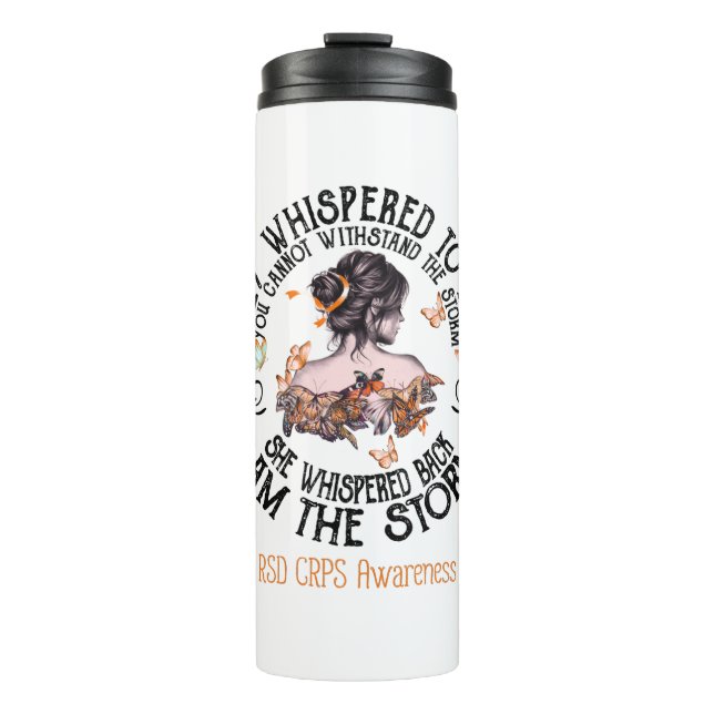 I Am The Storm RSD CRPS Awareness Thermal Tumbler (Front)