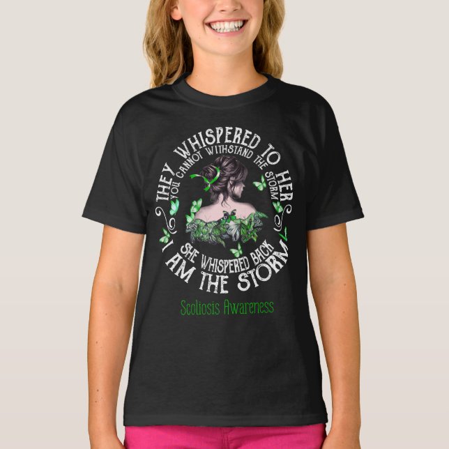 I Am The Storm Scoliosis Awareness T-Shirt (Front)