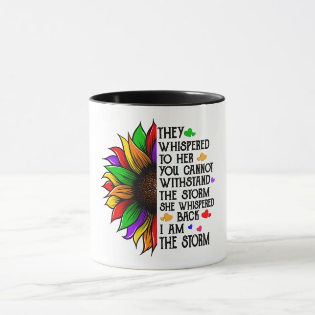 I Am The Storm/Sunflower Mug (Center)
