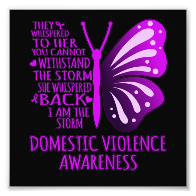 I Am The Storm Support Domestic Violence Awareness Photo Print (Front)