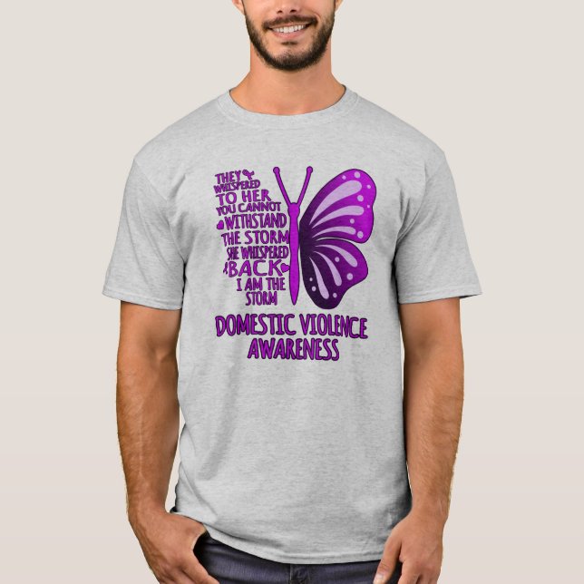 I Am The Storm Support Domestic Violence Awareness T-Shirt (Front)