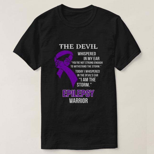 I Am The Storm Support Epilepsy Awareness Warrior  T-Shirt (Design Front)