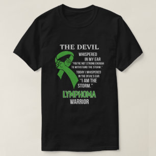 I Am The Storm Support Lymphoma Awareness Warrior T-Shirt