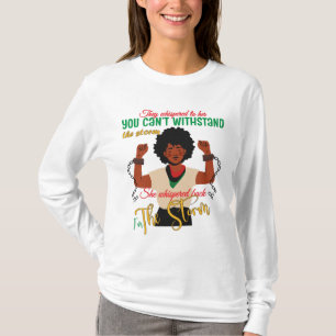 I Am The Storm T-Shirt   Black Girl Magic