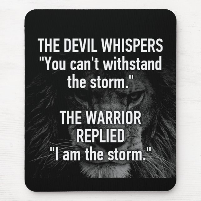 I Am The Storm, Workout, Inspiration, Motivational Mouse Pad (Front)