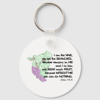 I am the vine, you are the branches... Keychain