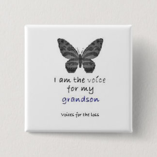 I am the Voice for my grandson blue 2 Inch Square Button