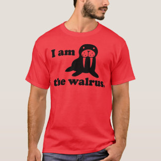 I Am The Walrus T-Shirt