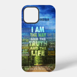 I am the way and the truth and the life - John 14: iPhone 12 Case