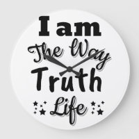I am the way and the truth and the life