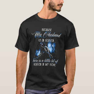 I Am The Wife Of A Guardian Angel He Is My Husband T-Shirt