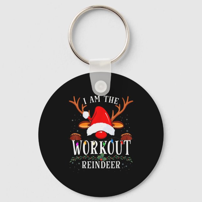 I Am The Workout Reindeer Christmas Family  Keychain (Front)