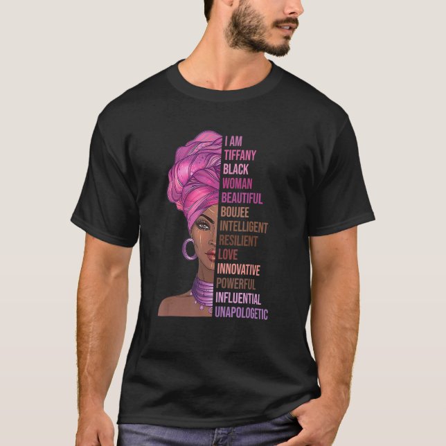 I Am Tiffany Black Woman History Month 2022 Pride  T-Shirt (Front)