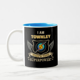 I Am TOWNLEY What's Your Superpower Two-Tone Coffee Mug