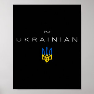 I Am Ukrainian - I Am From Ukraine Trident Flag 2  Poster