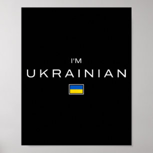 I Am Ukrainian Ukraine Flag 2025 Poster