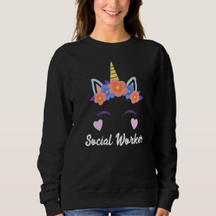 I am unique I am a social worker Sweatshirt
