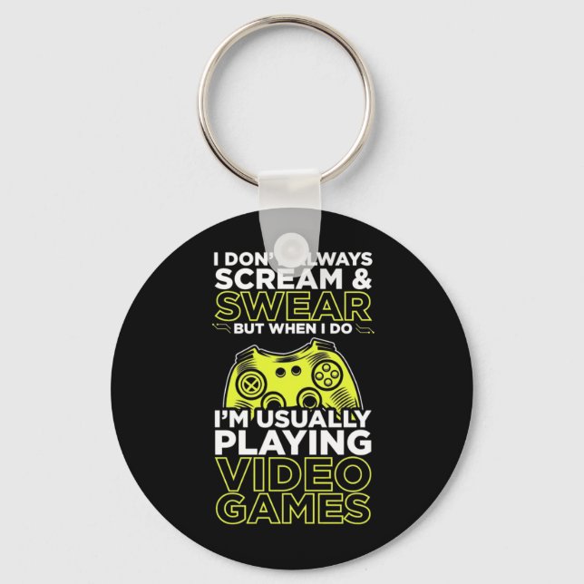 I Am Usually Playing Video Games Keychain (Front)