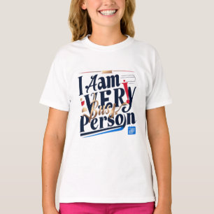 I Am Very Busy Person T-Shirt