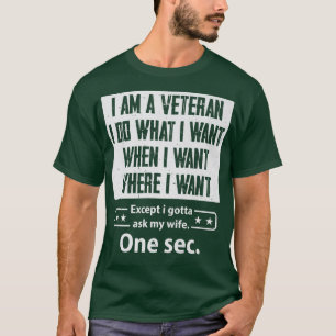 I Am Veteran Family Wife Husband Marriage Couple P T-Shirt