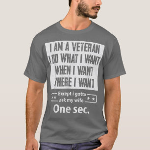 I Am Veteran Family Wife Husband Marriage Couple P T-Shirt