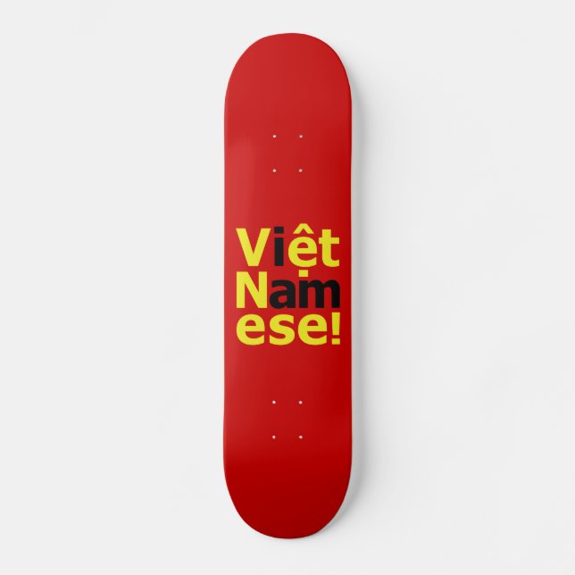 i am Việt Namese! Skateboard (Front)