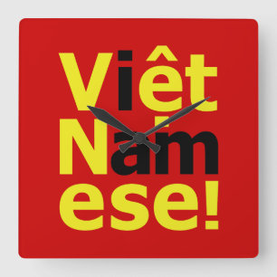 i am Việt Namese! Square Wall Clock