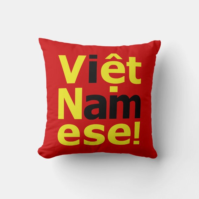 i am Việt Namese! Throw Pillow (Front)