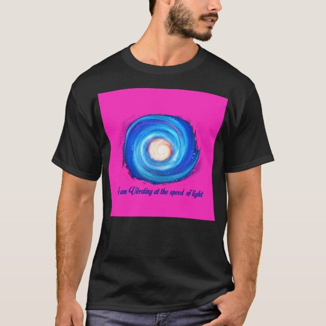 I am vibrating at the speed of light Active T-Shir T-Shirt (Front)