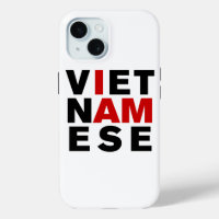 I AM VIETNAMESE
