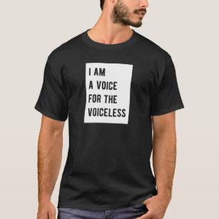 I am Voice for the Voiceless Vegan Diet Animal T-Shirt