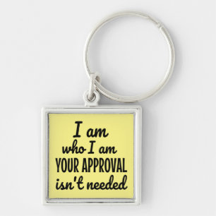 I am who I am Keychain