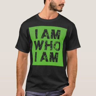 I Am Who I Am Vintage Green T-Shirt