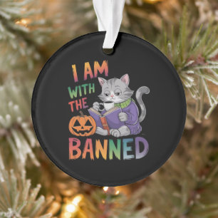 I Am With the Banned: Celebrate Banned Books  Ornament