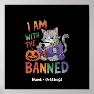 I Am With the Banned: Celebrate Banned Books  Poster