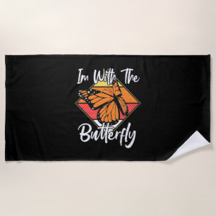 I Am With The Butterfly Beach Towel