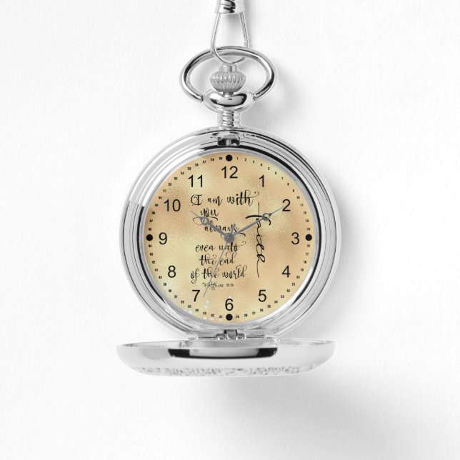 I Am With You Always Bible Verse Watch (Front)