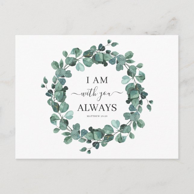 I Am With You Always Christian Verse Rustic Postcard (Front)