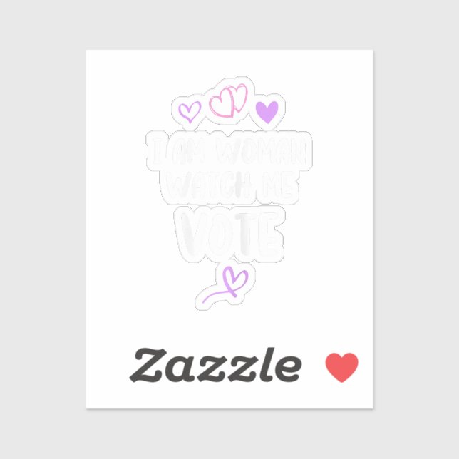 I Am Woman Watch Me Vote (Sheet)