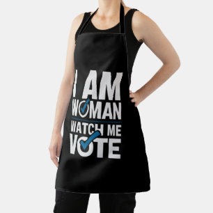 I Am Woman Watch Me Vote Vintage  Apron