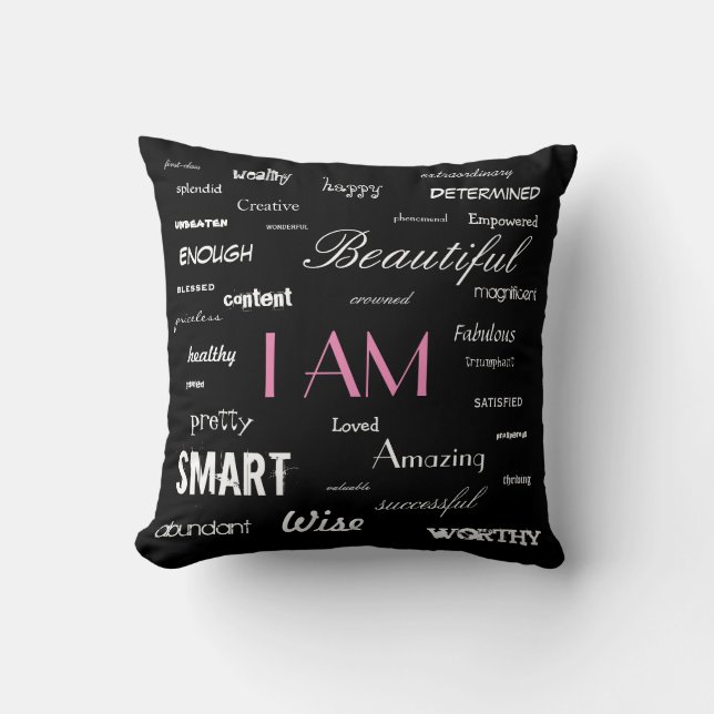 I am....yes, you are. throw pillow (Front)