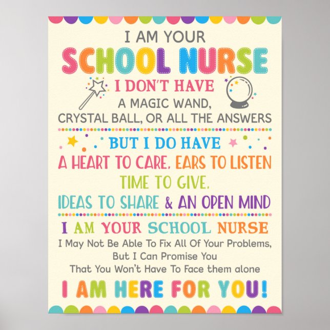 I Am Your School Nurse Poster (Front)