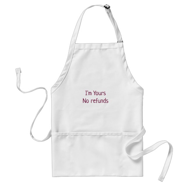 I am yours no refunds valentine day add name pink  standard apron (Front)