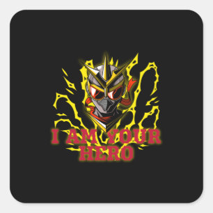 I AM YUOR HERO SQUARE STICKER