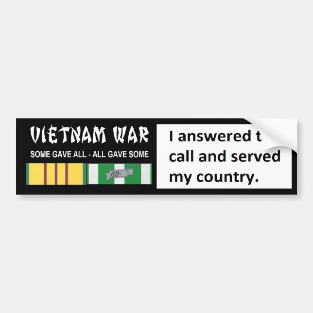 I ANSWERED THE CALL AND SERVED MY COUNTRY BUMPER STICKER (Front)