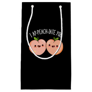 I Ap-peach-ciate You Funny Peach Pun Dark BG Small Gift Bag