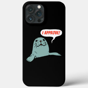 I Approve Funny Seal Design Cute Fish And Animal iPhone 13 Pro Max Case