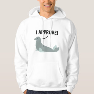 I Approve Hoodie